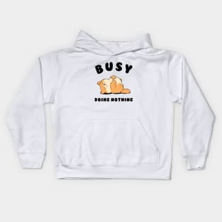 Busy Doing Nothing Lazy Dog Kids Hoodie